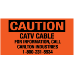 Caution CATV Cable - Cable Marker w/Adhesive